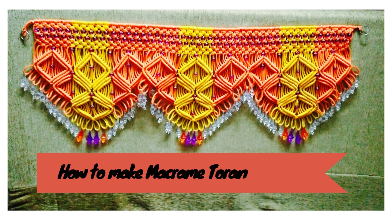 How to make Macrame Toran (Design 2) Full tutorial | easy making