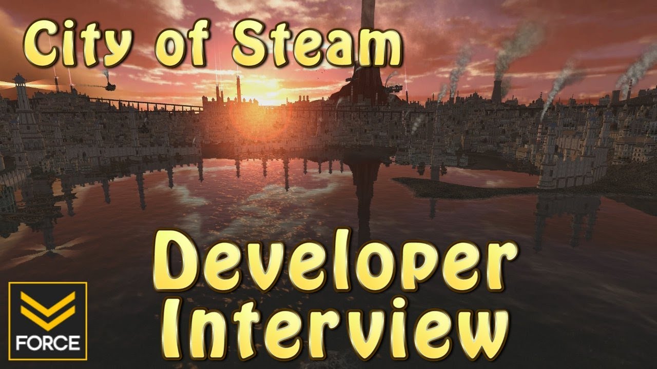 City of Steam - Developer Interview (Gameplay)