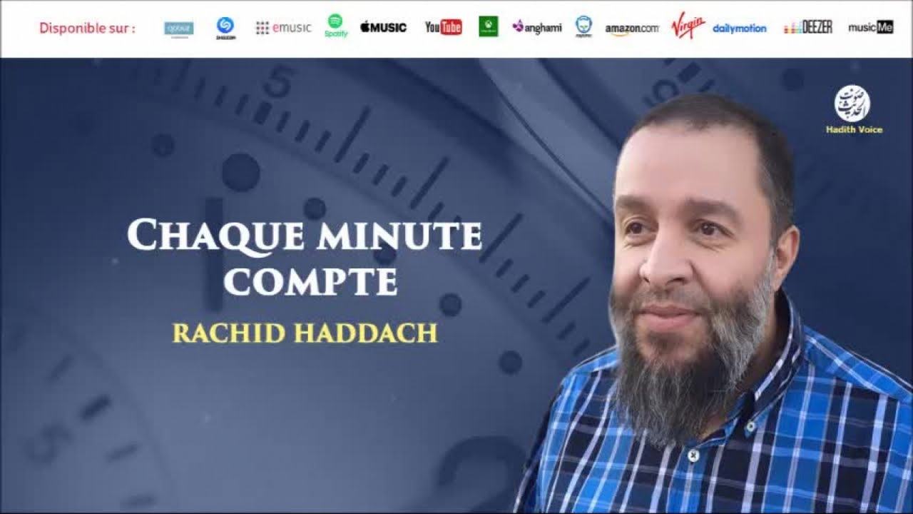 Chaque minute compte - Rachid Haddach
