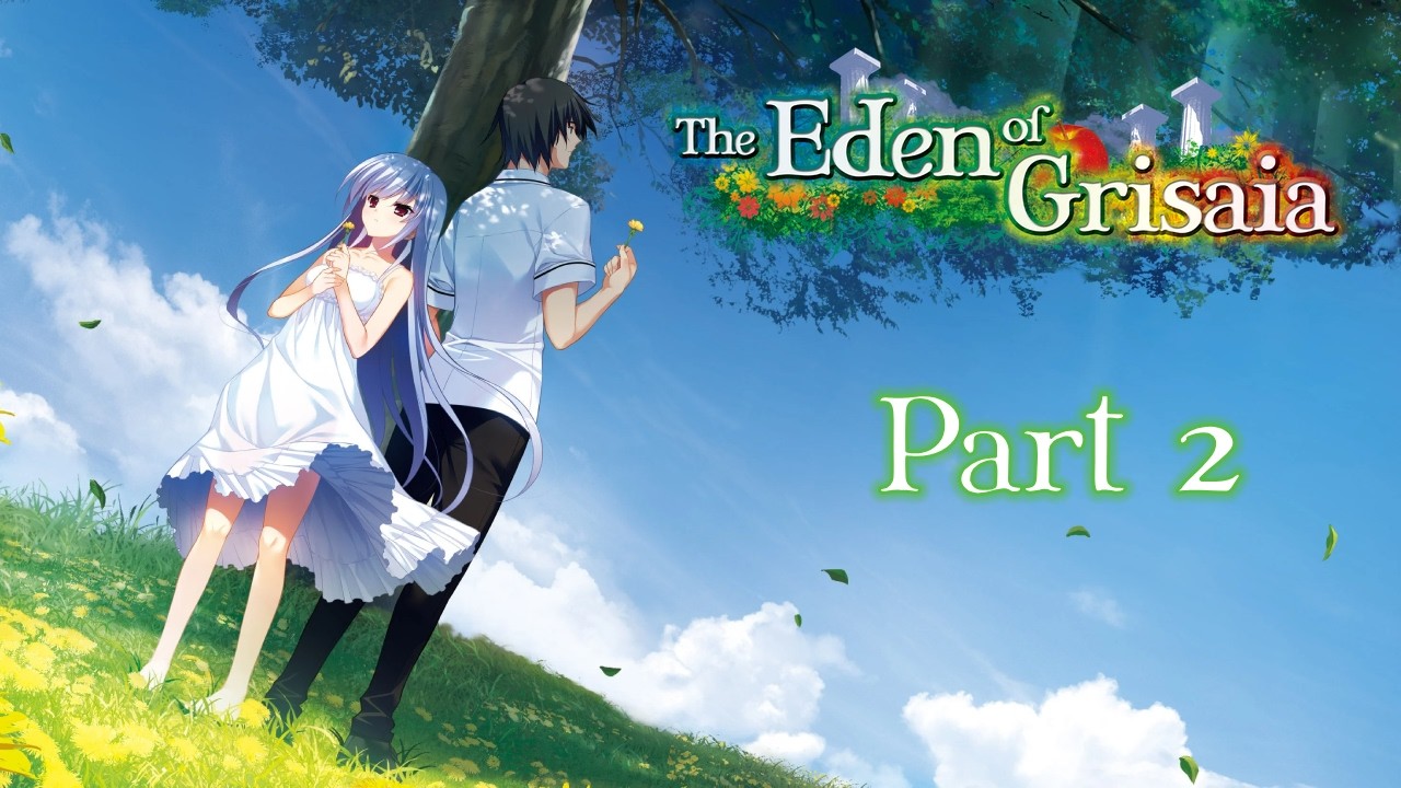 Eden of Grisaia - Part 2