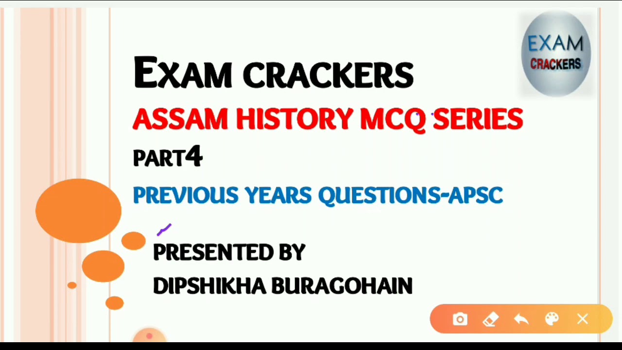 Assam History PART 4 MCQ SERIES||APSC, ASSAM POLICE, RESEARCH ASSISTANT, ASSAM TET