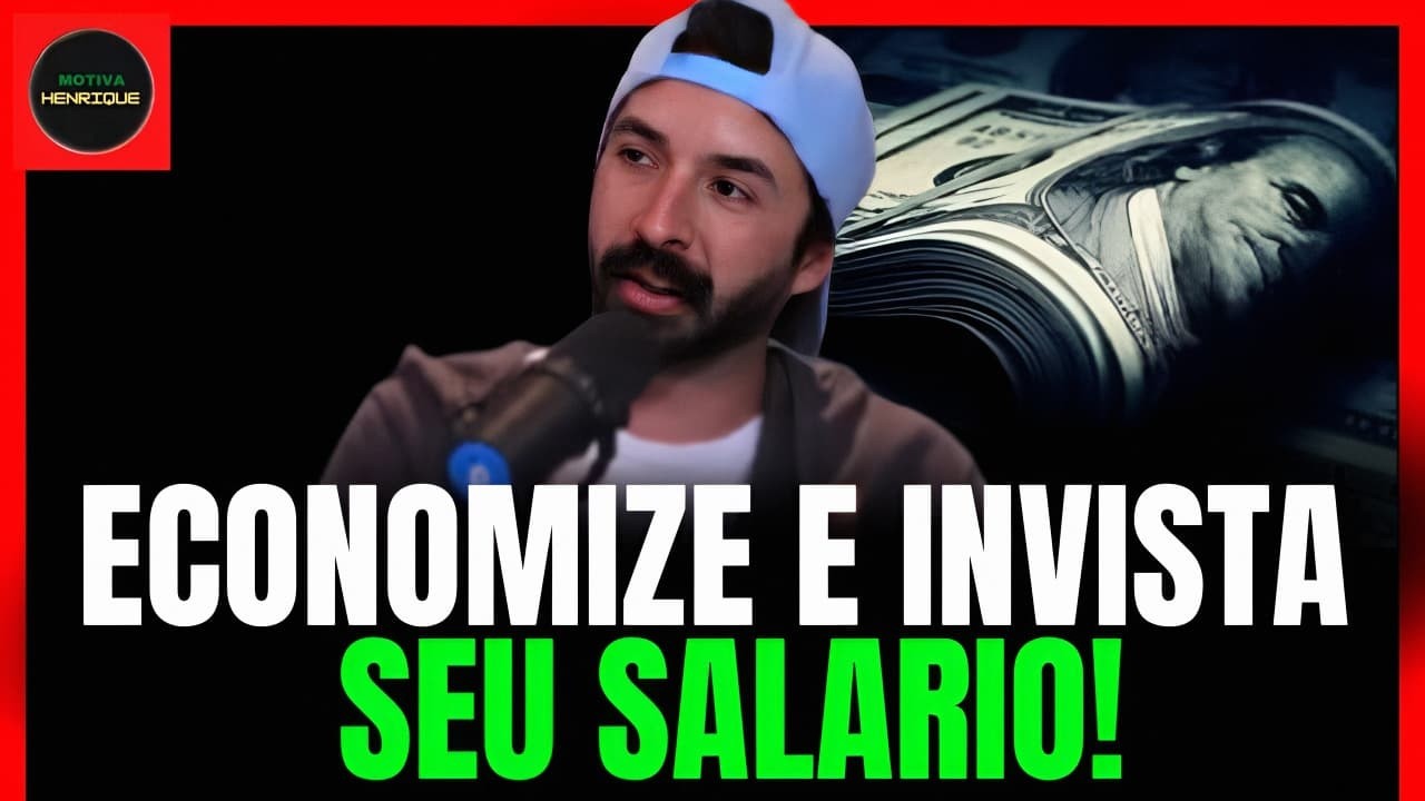 COMO ADMINISTRAR SEU SALÁRIO TODO MÊS