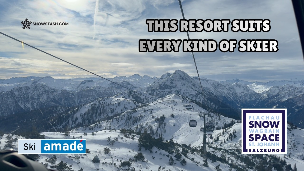 Is Flachau The Best Ski Resort In Salzburg | Austria