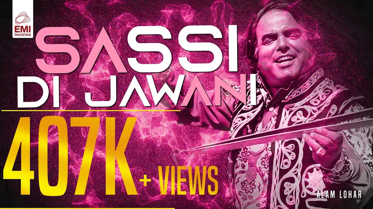 Sassi Di Jawani | Muhammad Alam Lohar | @emipakistanfolkofficial