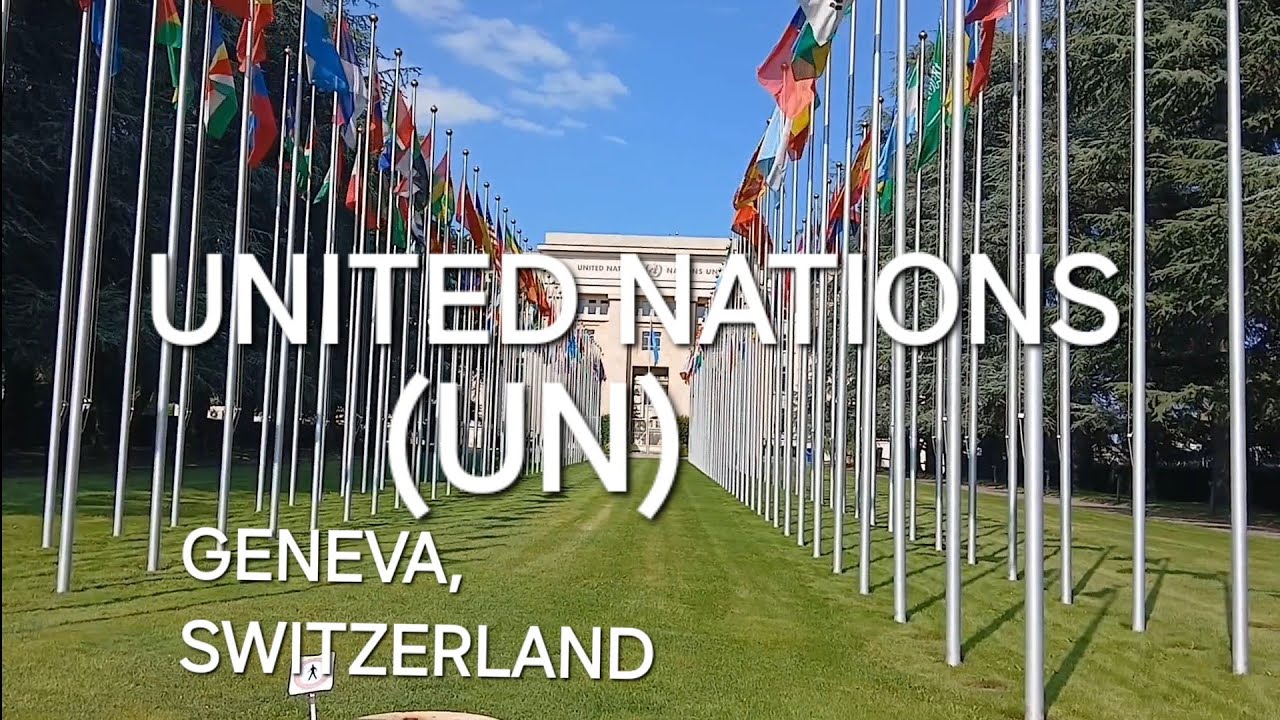 United Nations (UN) office, Geneva, Switzerland 🇨🇭