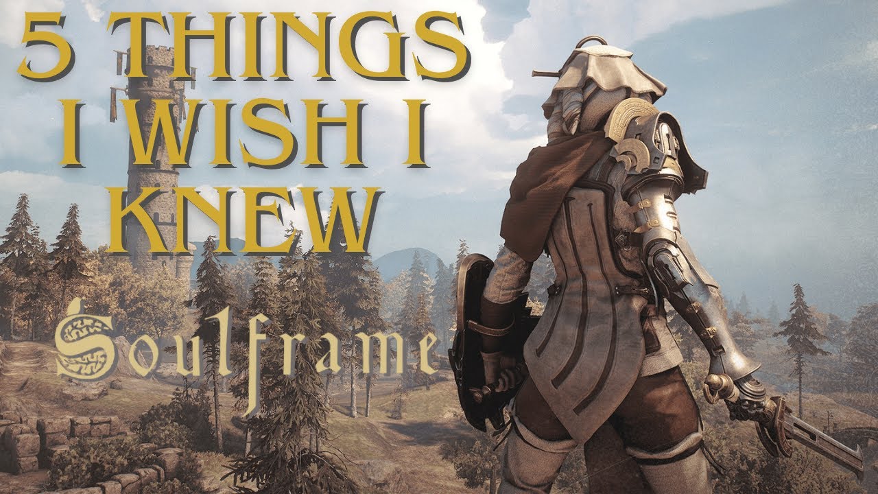 5 Tips I WISH I Knew About soulframe