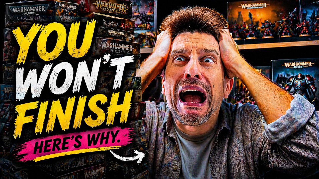 YOU will NOT paint ALL your minis: here's WHY