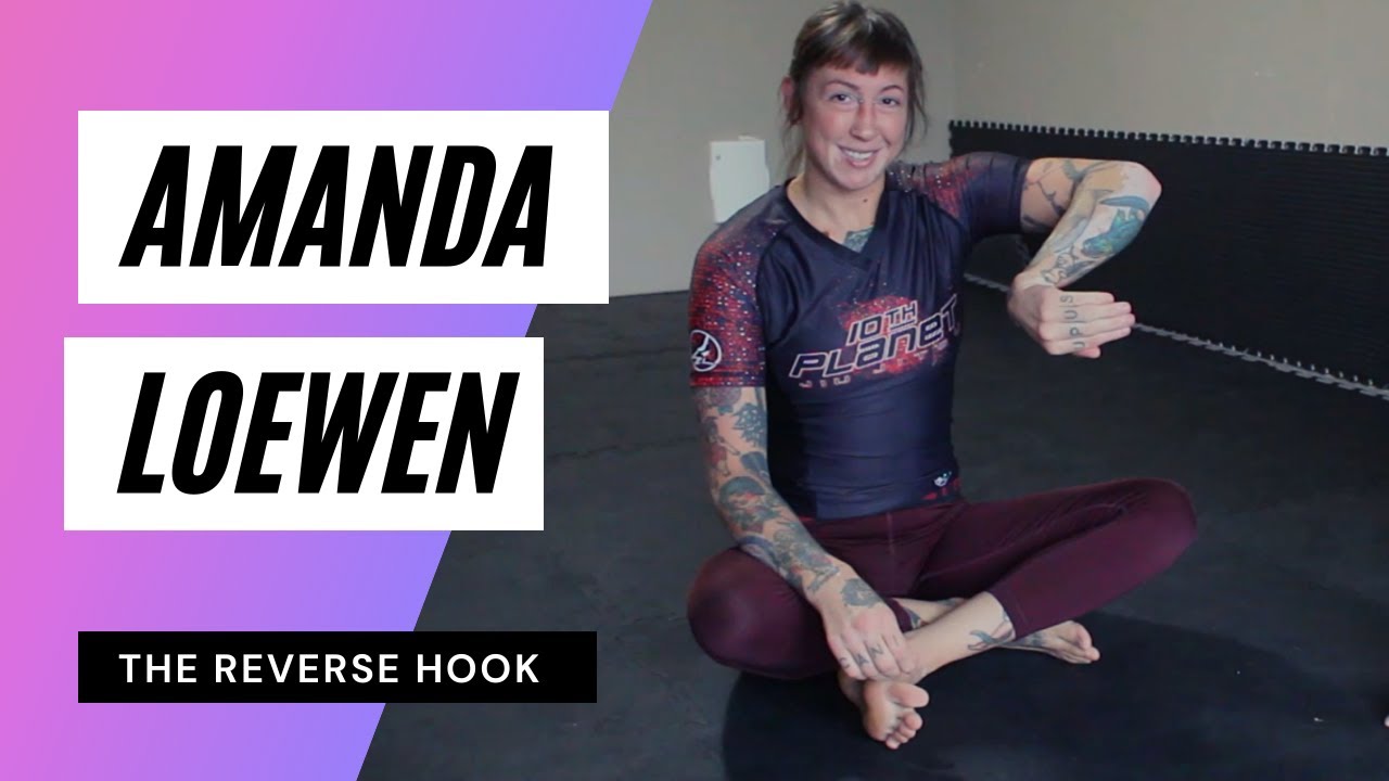 The Reverse Hook with Amanda Loewen | Pooh.Jitsu