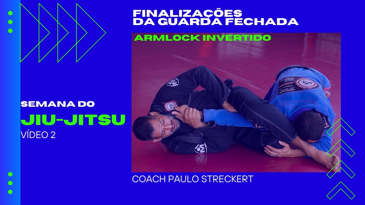 Posição 7 - Armlock Invertido na guarda com pegada no cotovelo ( Coach Paulo Streckert )