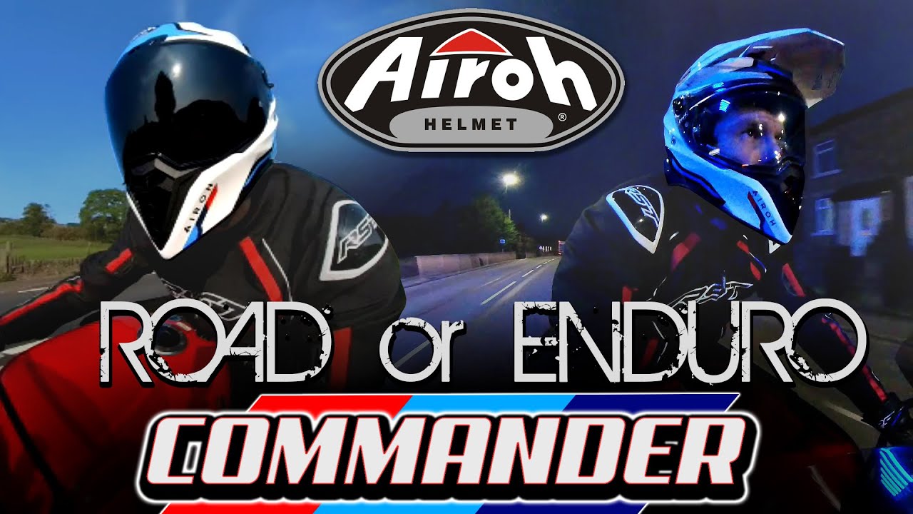 Ride Review - Airoh Commander Duel Sport Helmet