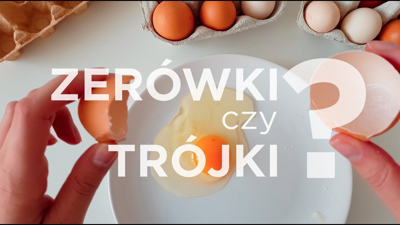 Zerówki i trójki. Czy jajka czymś się od siebie różnią?