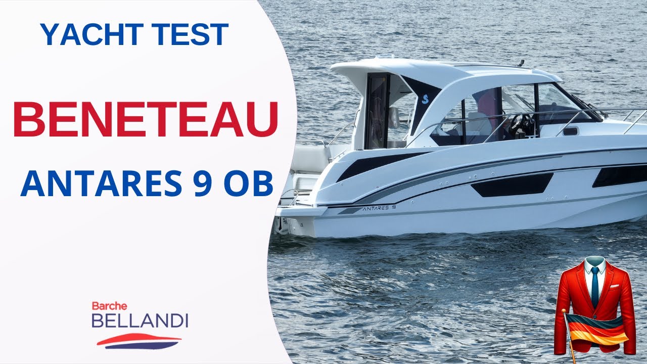 Vollständiger Bénéteau Antares 9 OB Test: Ausstattung, Leistung und Komfort an Bord