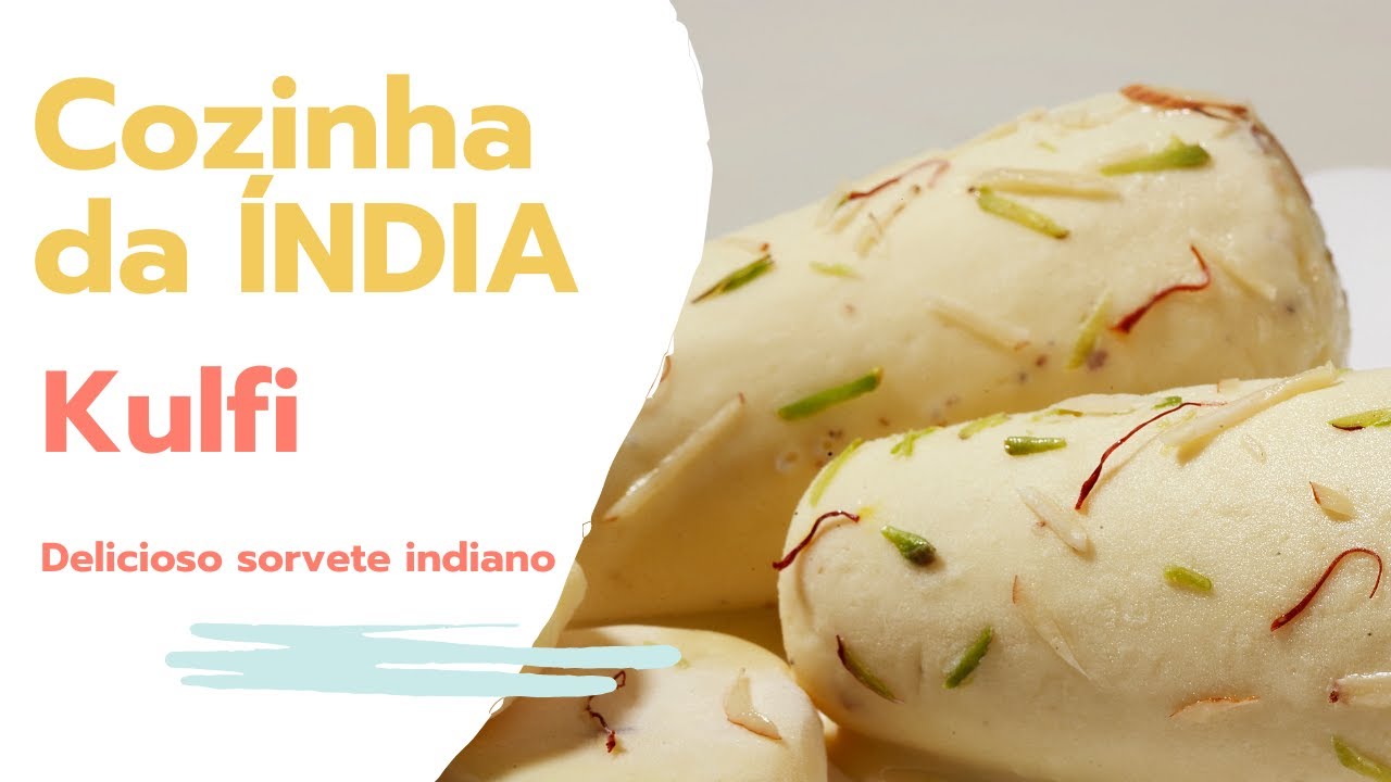Como fazer Kulfi (delicioso sorvete indiano)