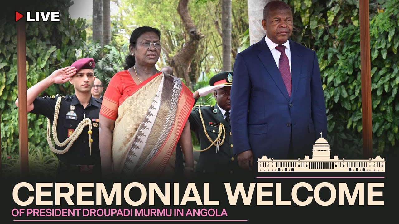 Ceremonial welcome of President Droupadi Murmu in Angola