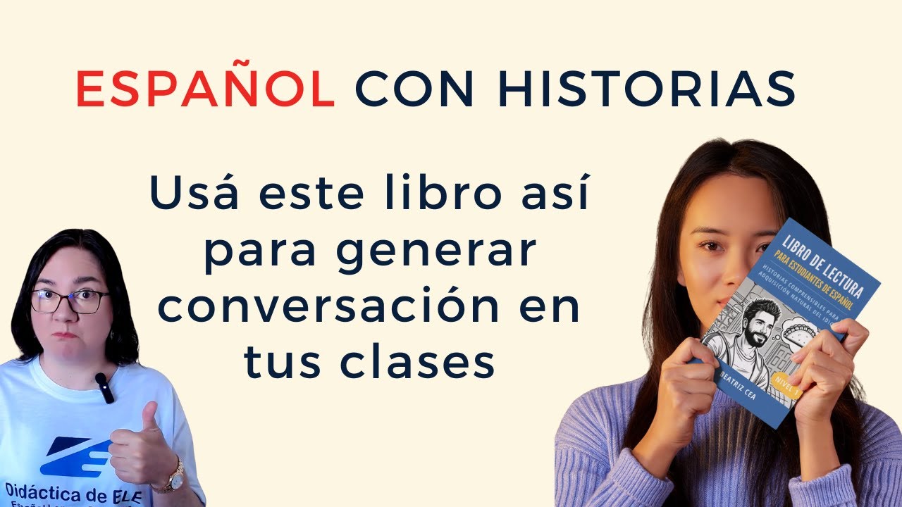 Cómo trabajar en clase con el libro de lectura | Historias comprensibles | TPRS