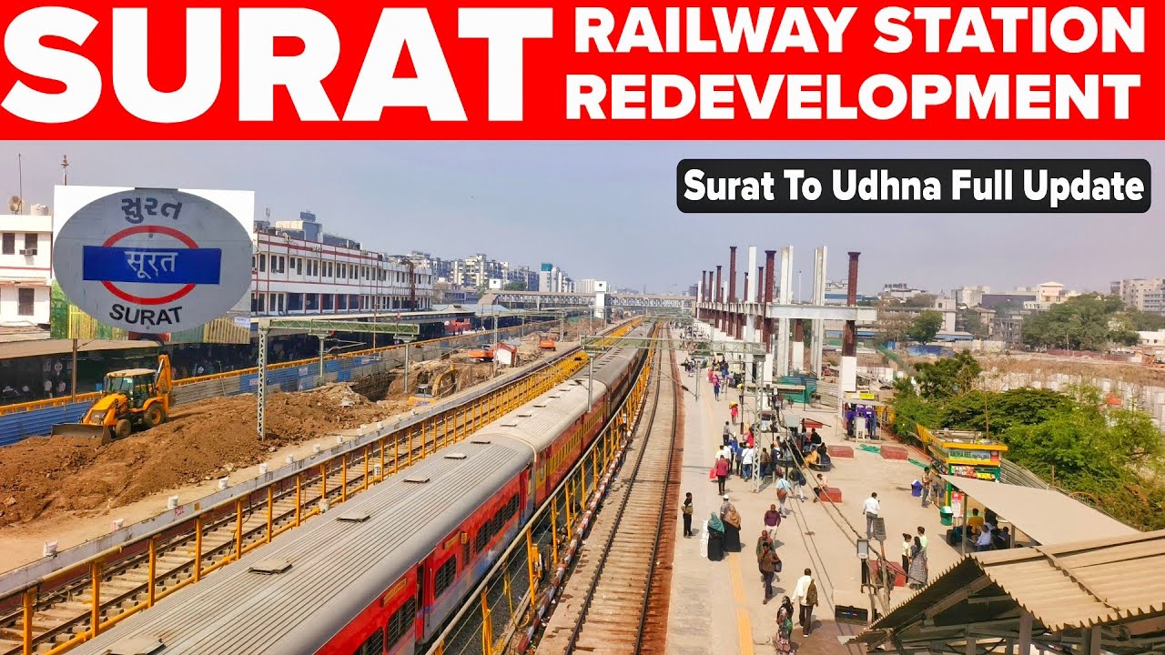 Surat Railway Station Development Update | Udhna Railway Station Update | Surat MMTH #4k
