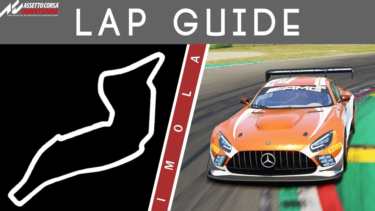 Путеводитель по кругу в Имоле - Assetto Corsa Competizione