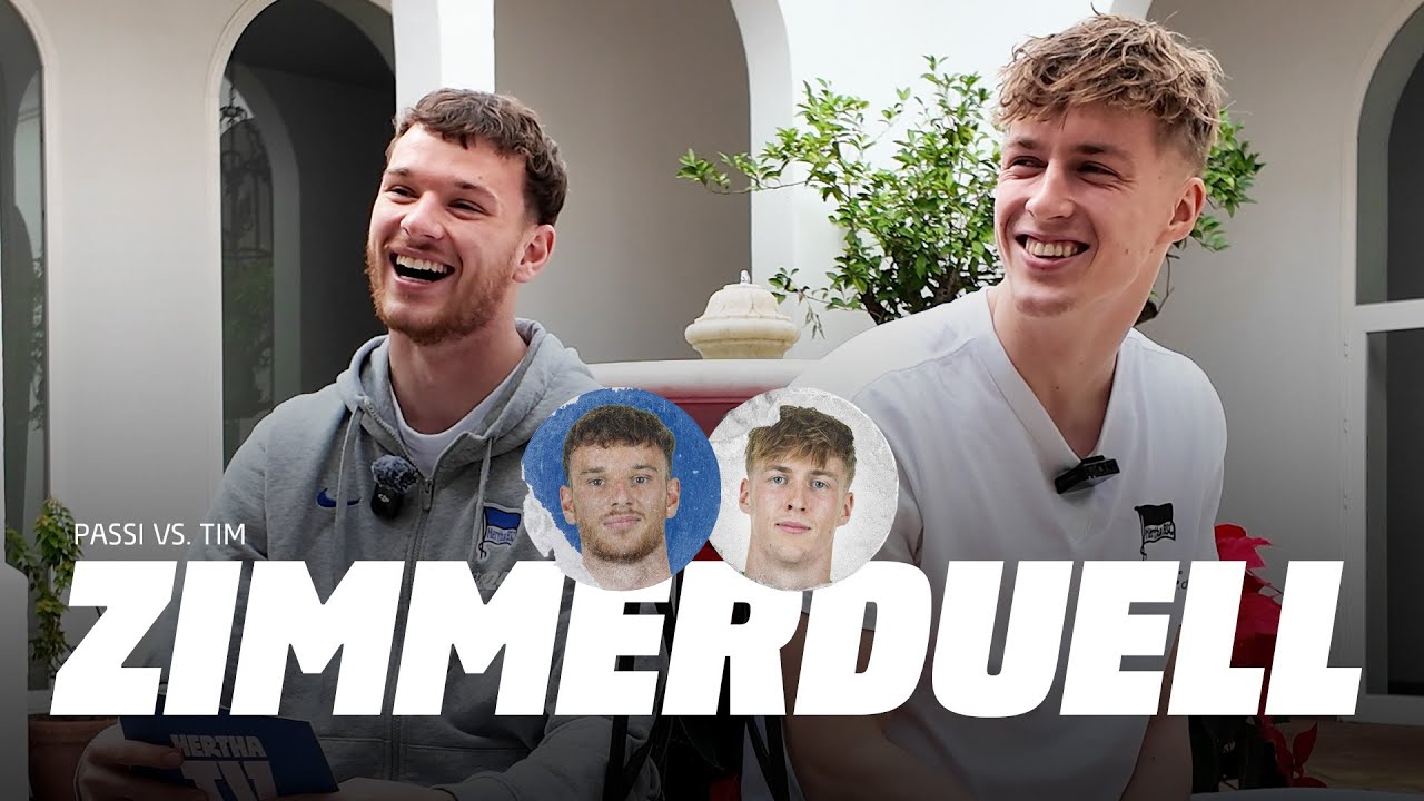 Wer braucht LÄNGER im BAD? Passi & Tim im ZIMMERDUELL | Hertha BSC