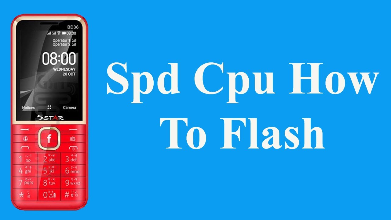 Spd Cpu How To Flash | Sc6531e How To Flash | Button Phone How To Flash