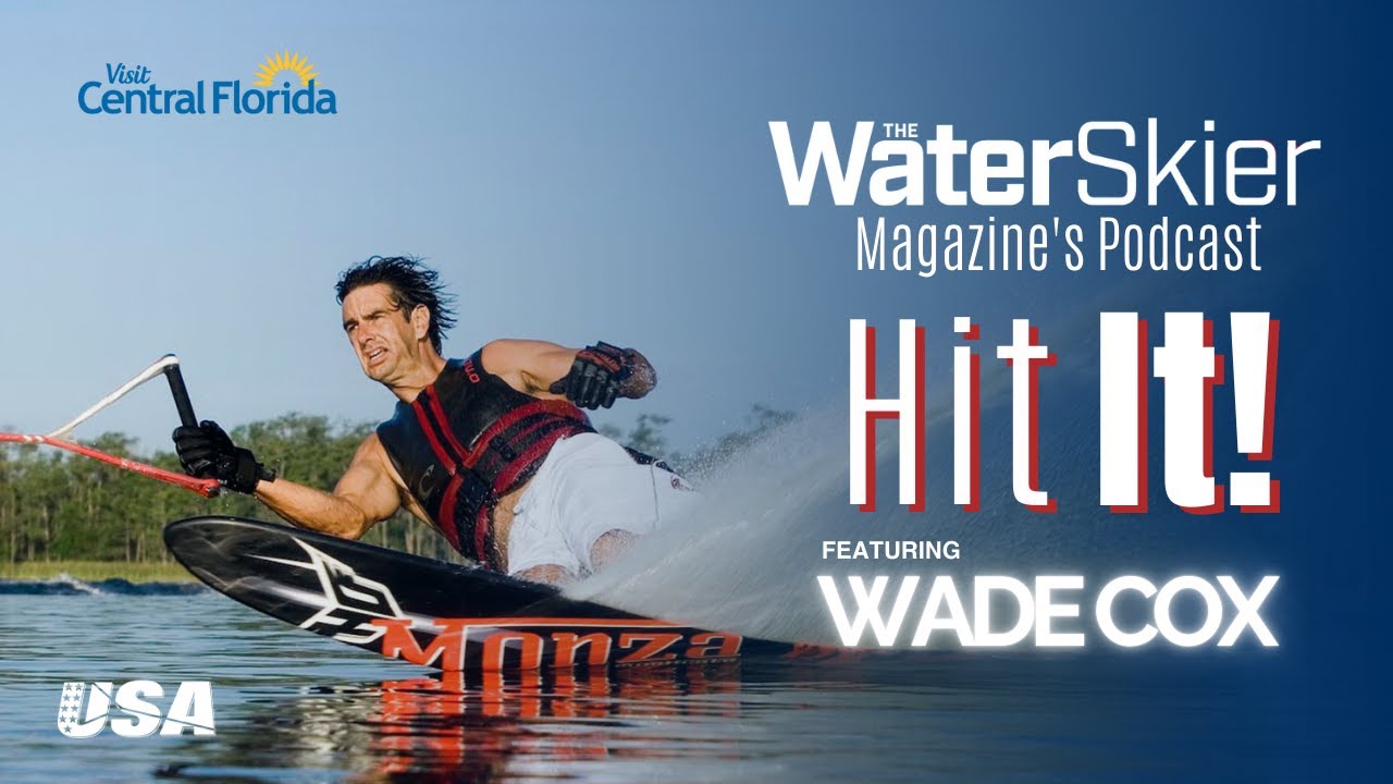 Wade Cox Hit It! Podcast #37