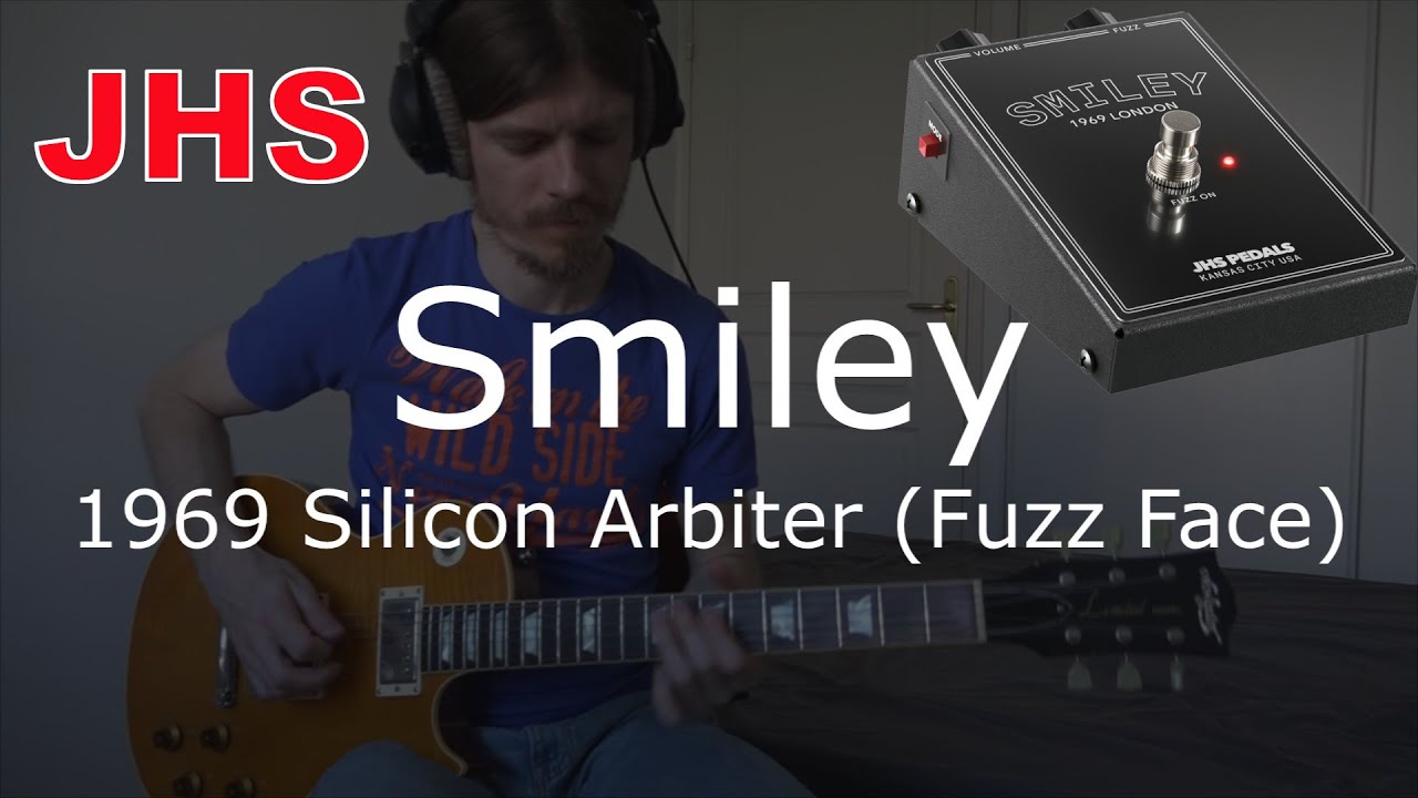 JHS SMILEY (Fuzz Face replica) + Strymon Iridium