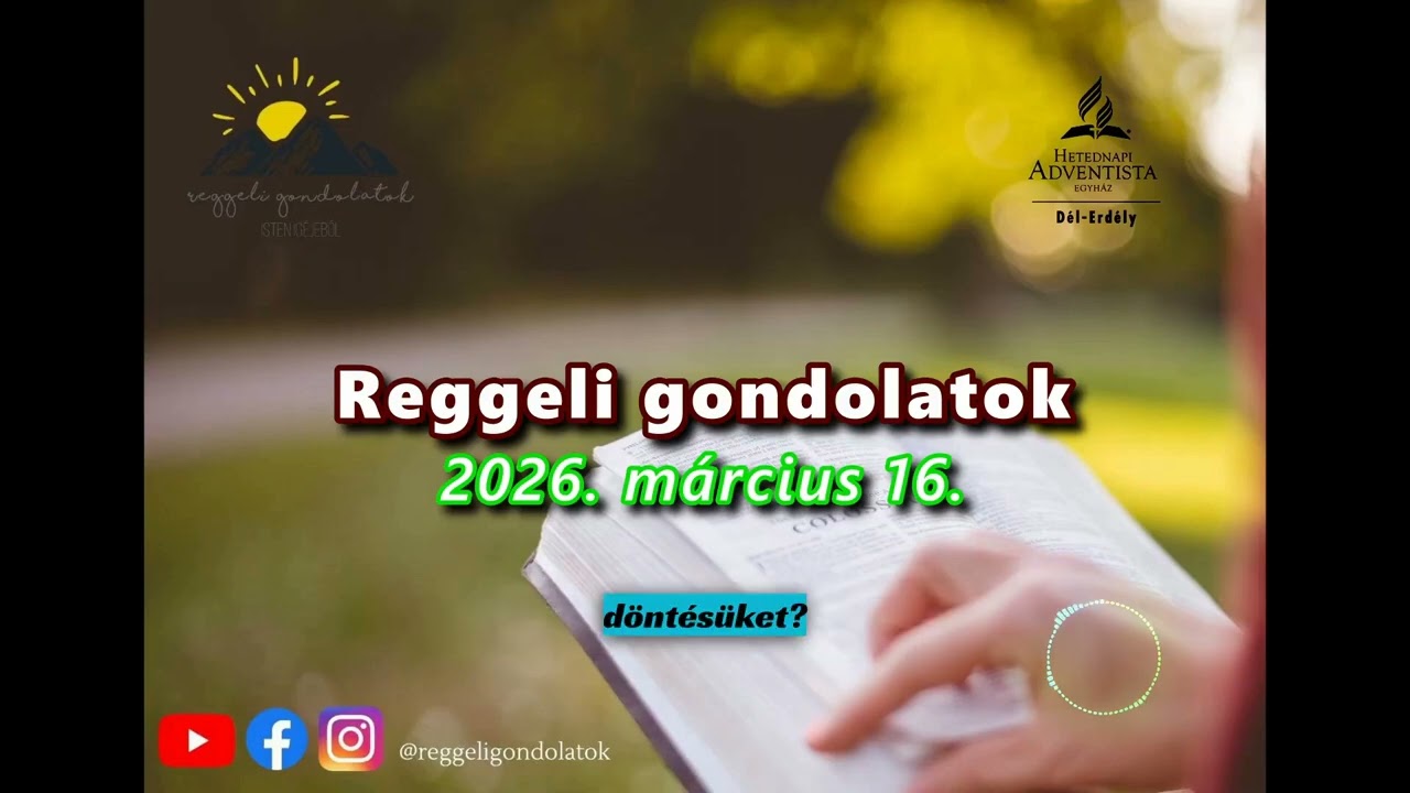 Reggeli Gondolatok - 2026. március 16.