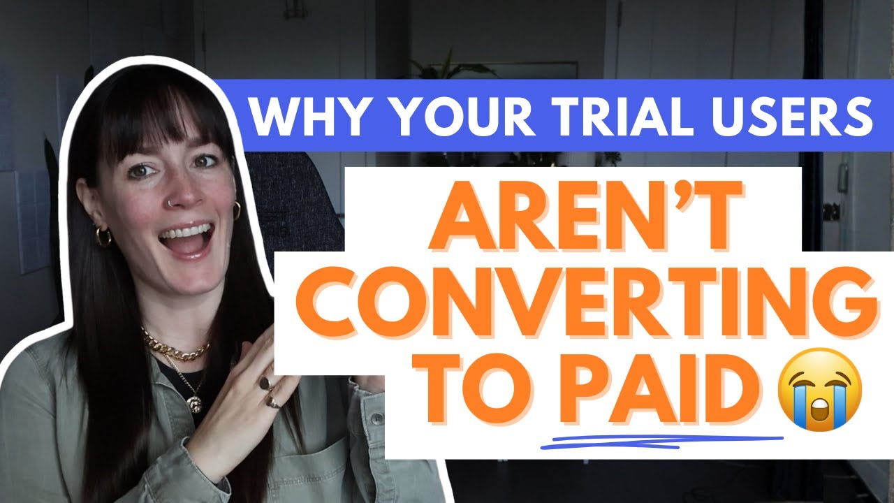 Why Most B2B SaaS Onboarding Sequences DO NOT Convert Free Trial Users to Paid Plans
