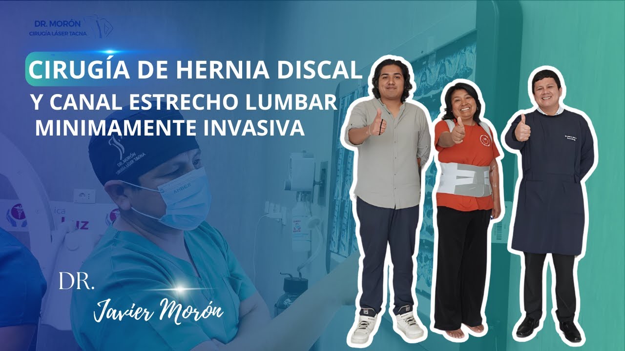 &iexcl;Adi&oacute;s al Dolor Lumbar! Cirug&iacute;a L&aacute;ser para Hernia Discal y Canal Estrecho