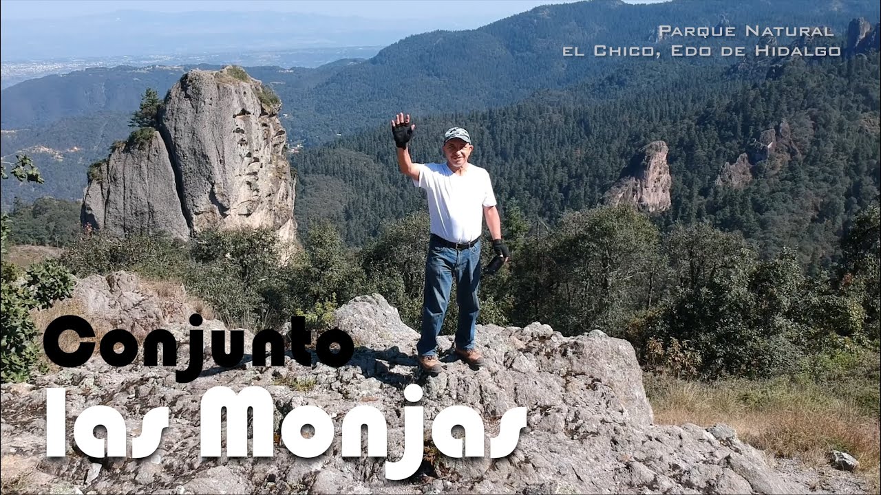 Conjunto las Monjas - Parque Mineral el chico, Hgo