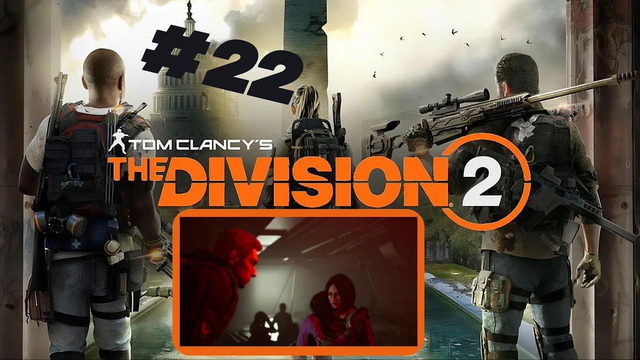 Tom Clancy’s The Division 2 | Giftangriff | Let's Play #22 | Deutsch / German