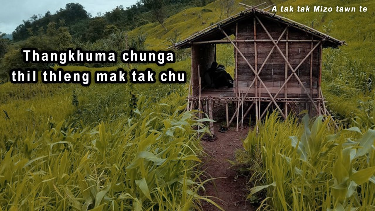 Thangkhuma bo dan mak (Tawnhriat - 38)