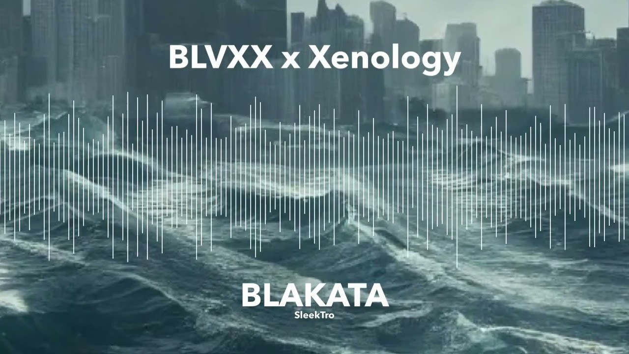 BLVXX x Xenology - BLAKATA