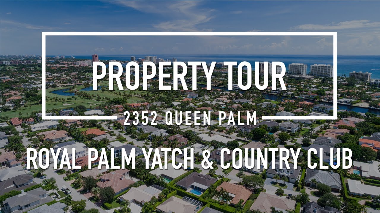 2352 Queen Palm Road &bull; Royal Palm Yacht & Country Club &bull; Boca Raton &bull; Florida