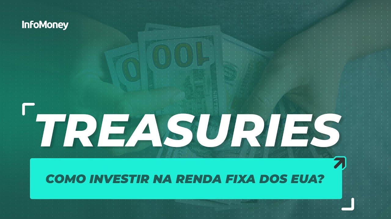 Treasuries: como investir na renda fixa dos EUA?