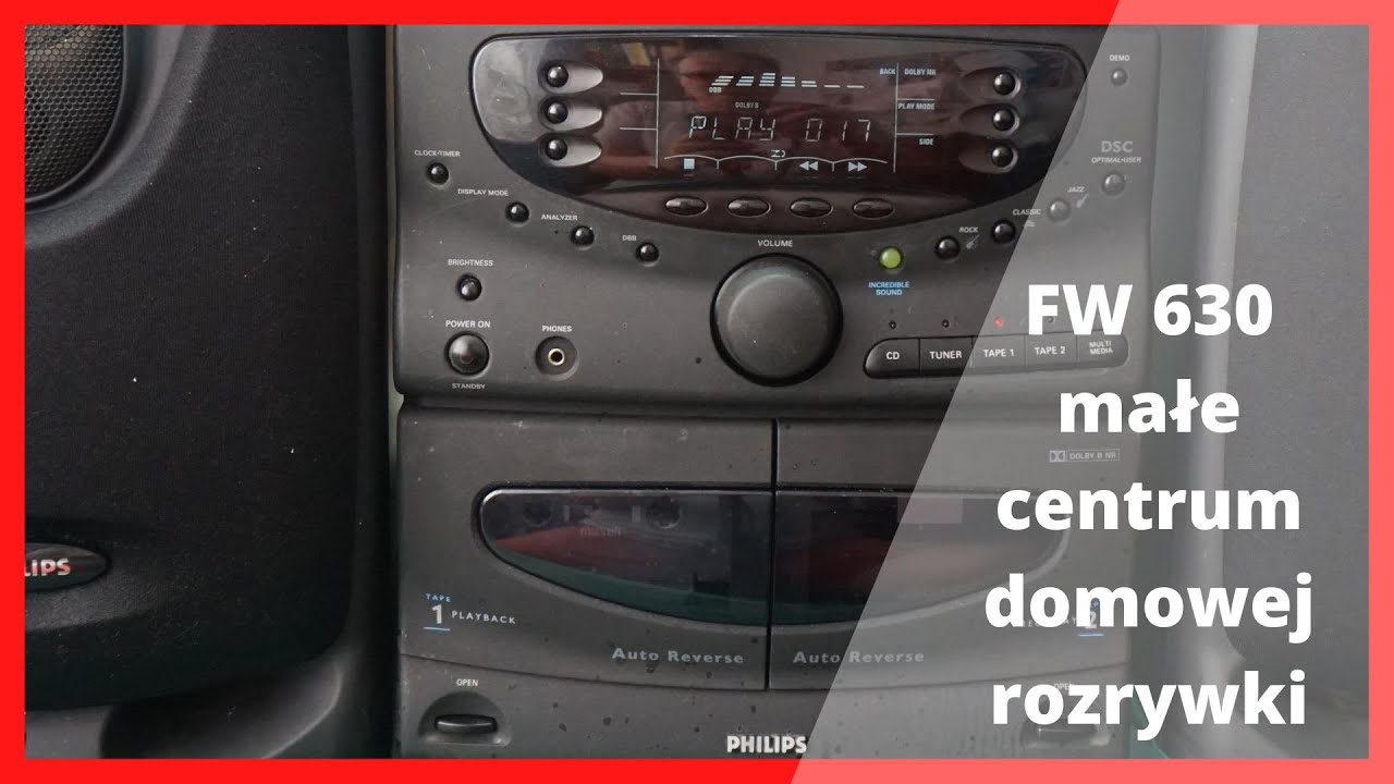 Reanimacja zestawu audio Philips FW 630
