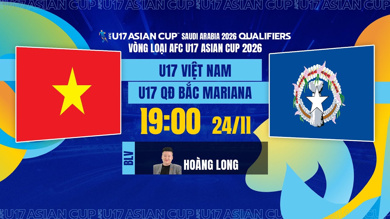 🔴TRỰC TIẾP: U17 VIỆT NAM - U17 QĐ BẮC MARIANA | VÒNG LOẠI AFC U17 ASIAN CUP 2026