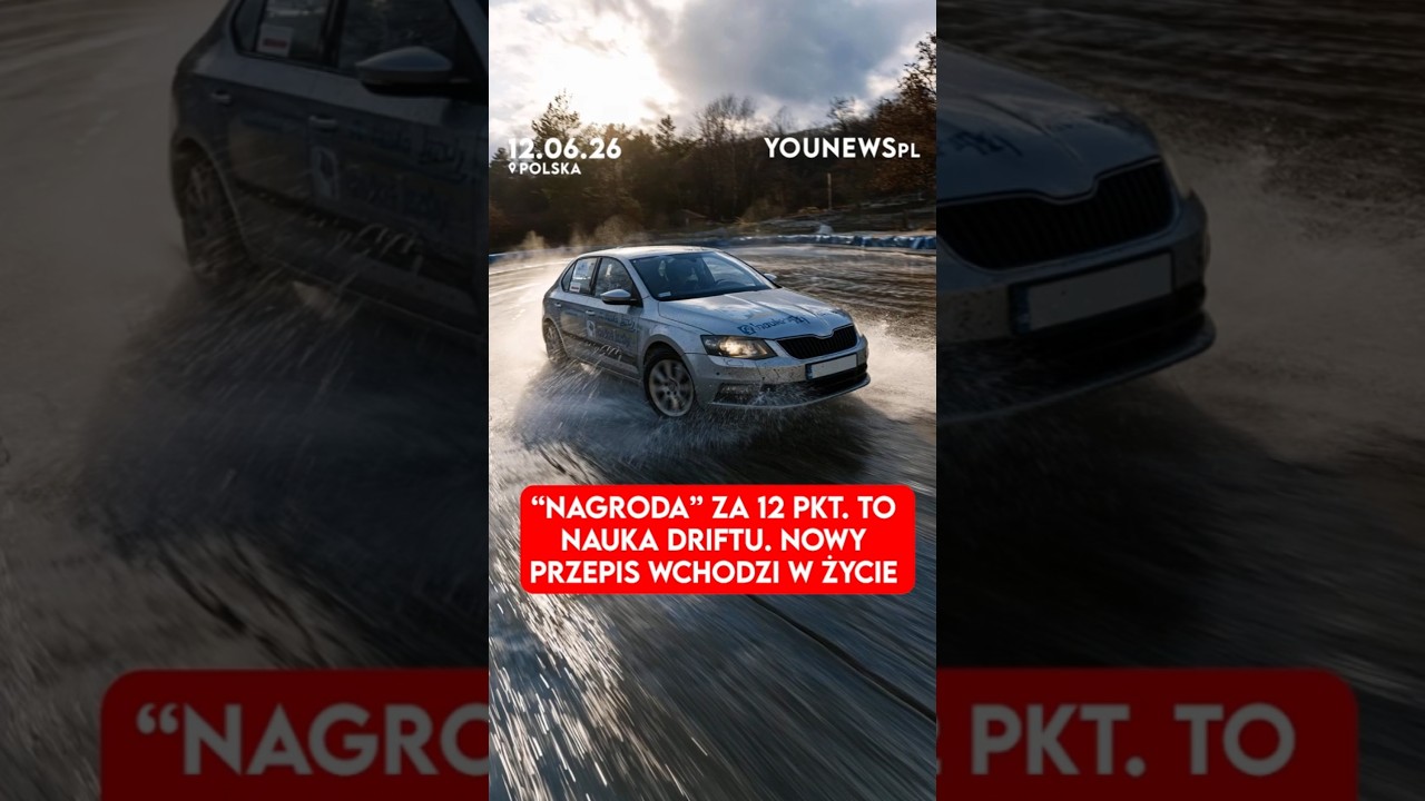 &ldquo;Nagroda&rdquo; za 12 pkt. to nauka driftu. Nowy przepis wchodzi w życie (12.06)