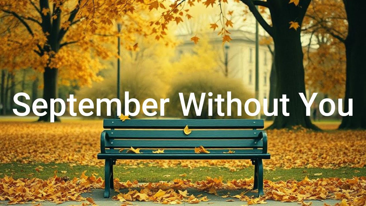 September Without You