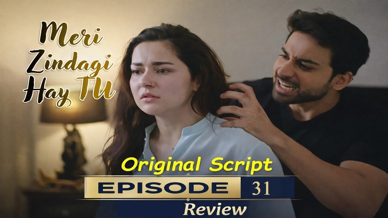 Meri Zindagi He Tu Full Episode 31  Review,  Breakdown & Twist - ARY Drama