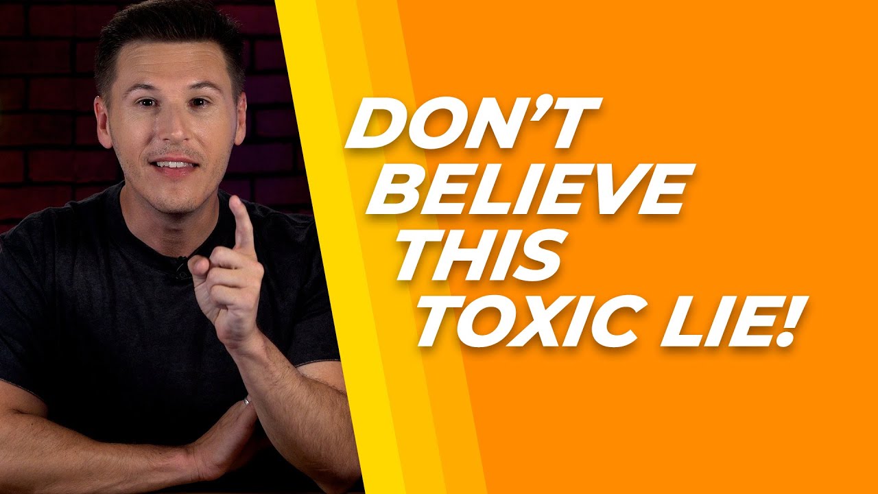 The Most TOXIC LIE the Devil Tells Christians