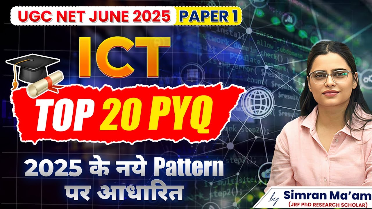 UGC NET Paper 1 ICT | Top 20 PYQs | UGC NET JRF 2025 Paper -1 | Apni University | By Simran Ma'am