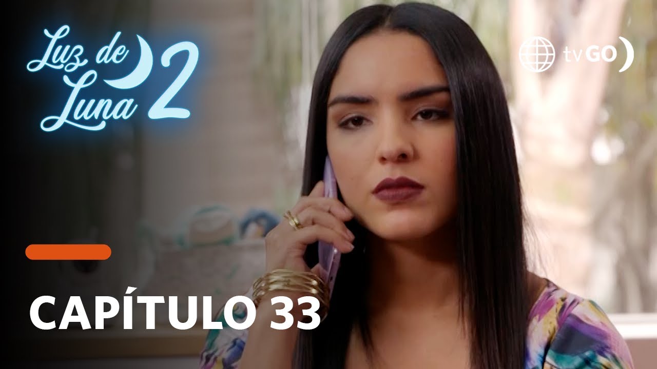Luz de Luna 2: Manrique es el papá de Salvador (Capítulo n° 33)
