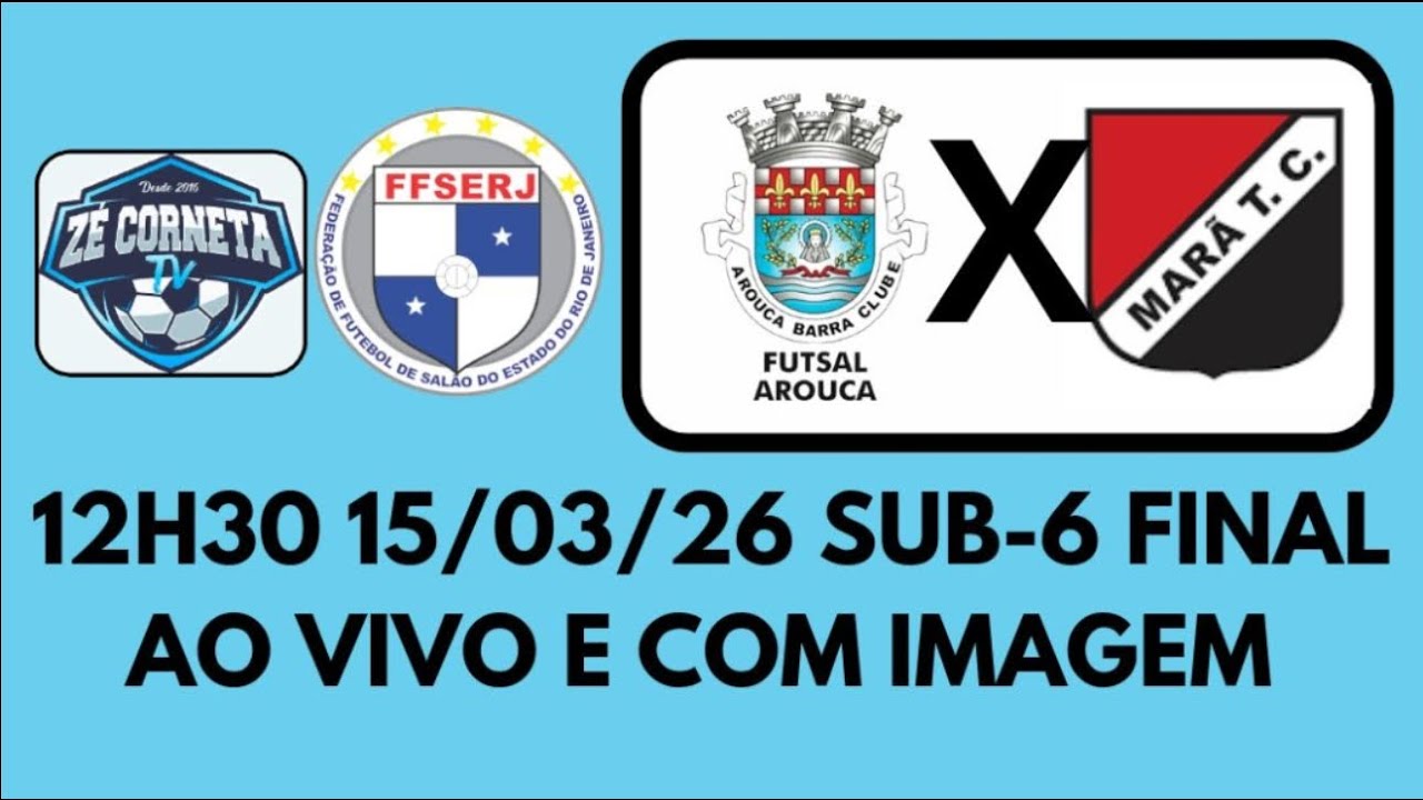 AROUCA X MARÃ | SUB-6 FINAL COPA VERÃO FEDERAÇÃO | 15-03-26