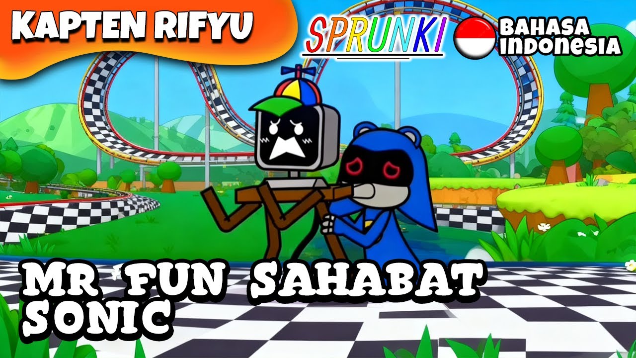 👉 SAHABAT MR FUN SONIC 😯 SPRUNKI BAHASA INDONESIA