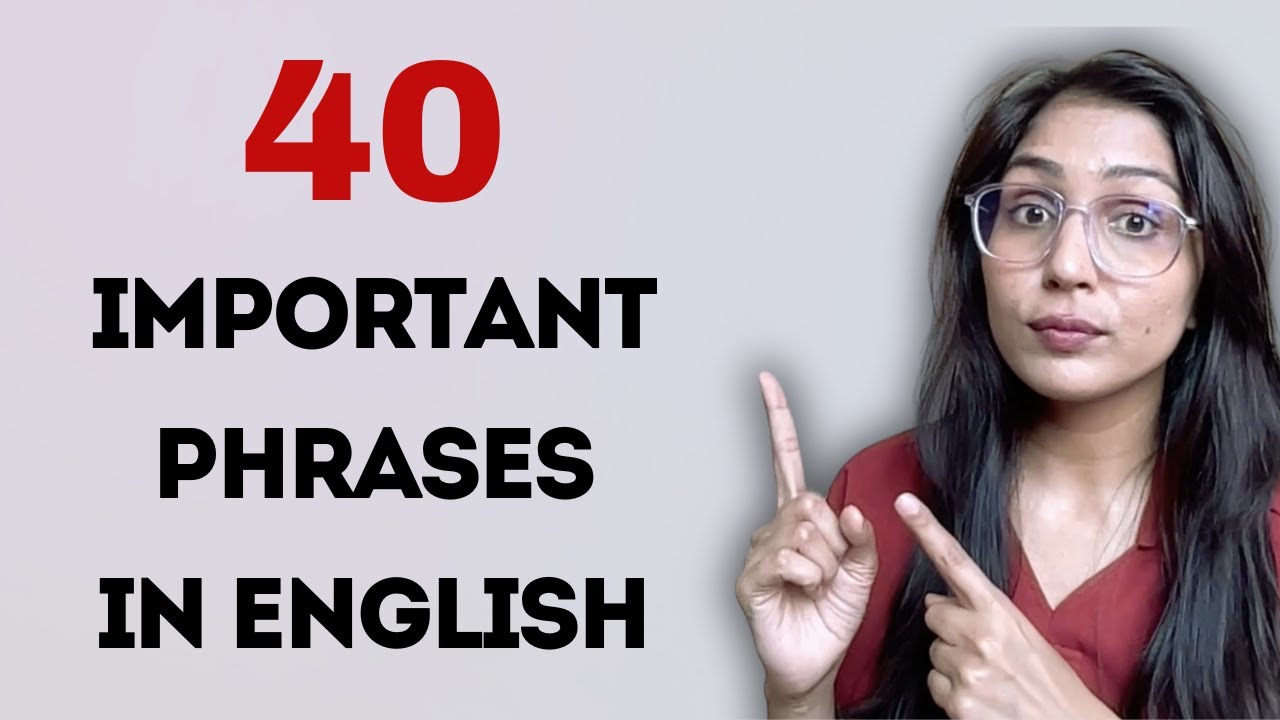40 Important English Phrases - Part 2 | Fluenzio | Vineeta Chaudhary