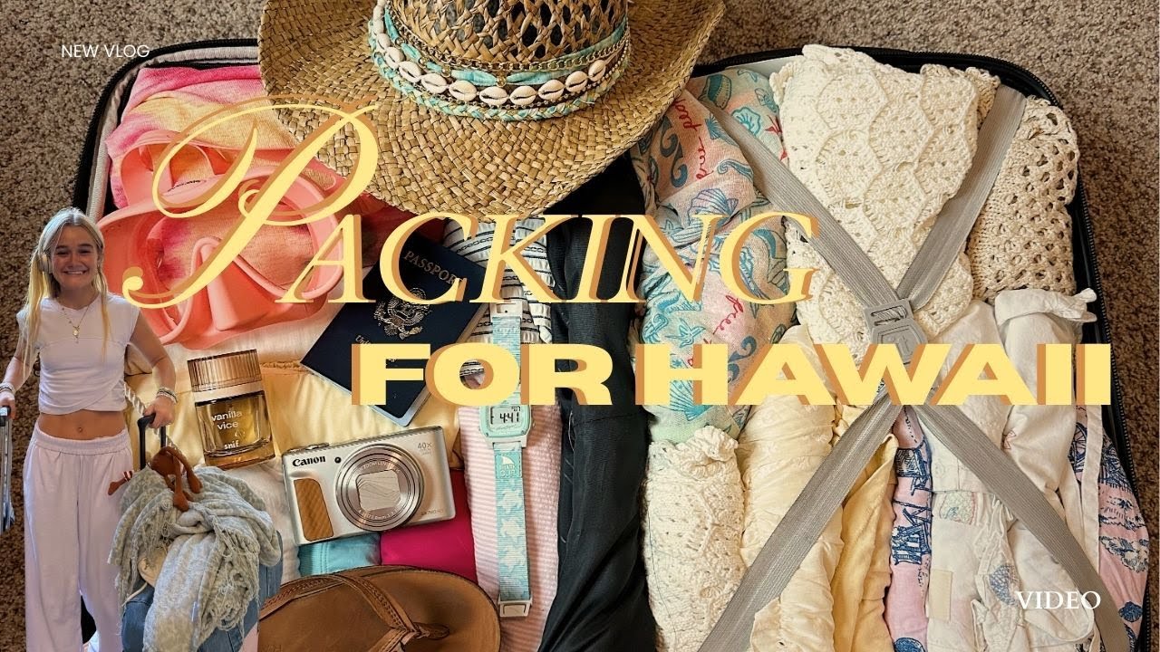 PACK FOR HAWAII - for the 2nd time