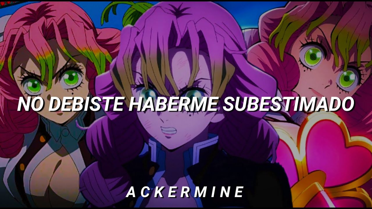 “Perra yo dirijo este show” Kimetsu no Yaiba