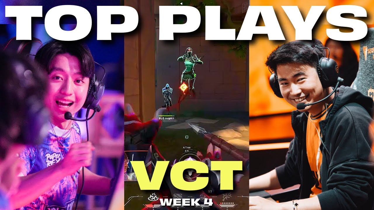 Top VCT Plays of week #4 VCT STAGE 2