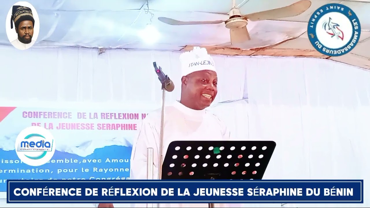 Conférence de réflexion nationale de la jeunesse Séraphine du Bénin (INTERVENANT)
