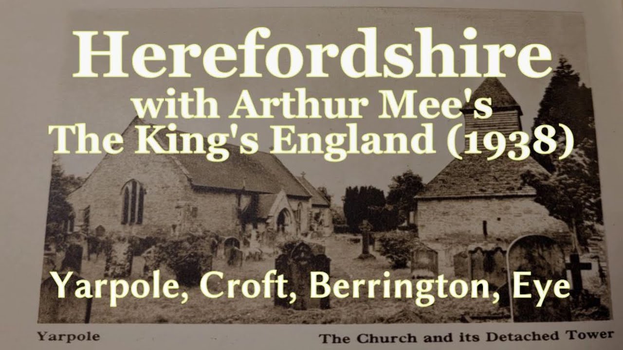 Herefordshire - Yarpole, Croft Castle, Berrington Hall, Eye